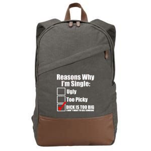 Reasons Why Im Single Ugly Picky Dick Too Big Mens Funny Cotton Canvas Backpack