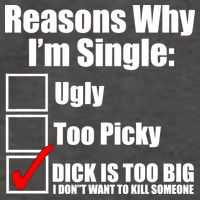 Reasons Why Im Single Ugly Picky Dick Too Big Mens Funny Vector Backpack