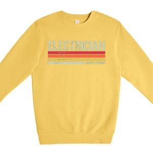 Retro Electrician Birthday Job Title Premium Crewneck Sweatshirt