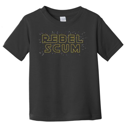 Rebel Scum Toddler T-Shirt