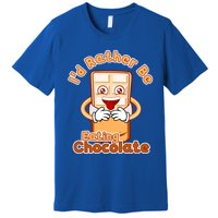 Rather Eating Chocolate Cocoa White Chocolate Meaningful Gift Premium T-Shirt