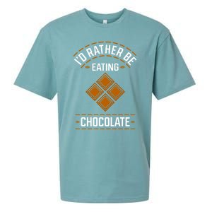 Rather Eating Chocolater Chocolatier Ironic Saying Gift Sueded Cloud Jersey T-Shirt