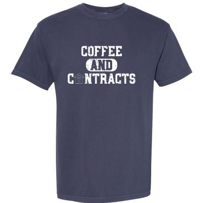 Real Estate Contracts Coffee Realtor Broker Agent Garment-Dyed Heavyweight T-Shirt