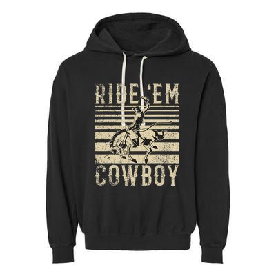 Ride Em Cow Country Western Gal Horse Trail Riders Cow Garment-Dyed Fleece Hoodie