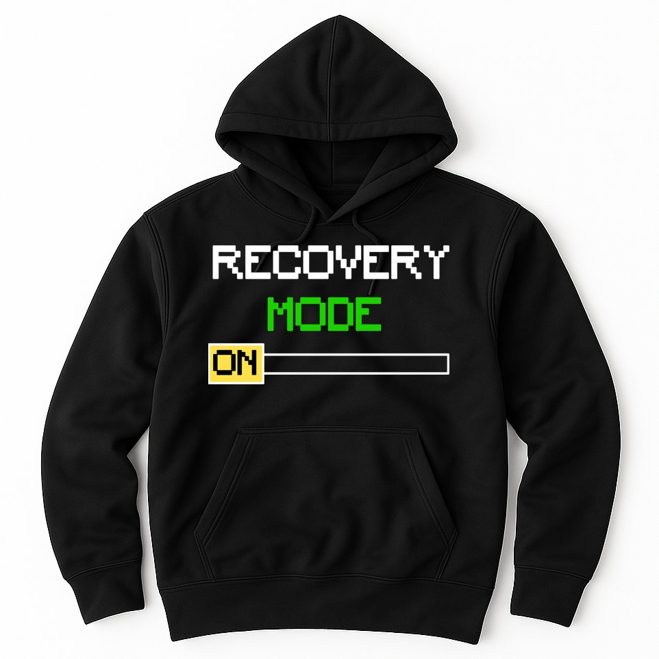 Recovery Mode On Hoodie