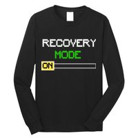 Recovery Mode On Long Sleeve Shirt