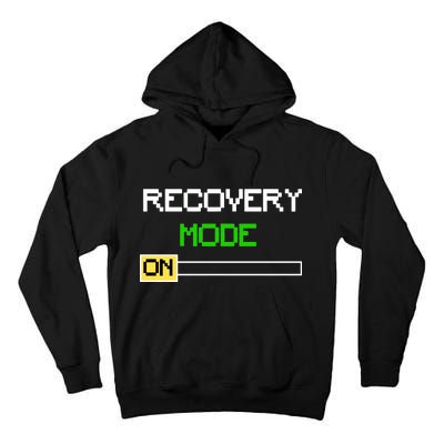 Recovery Mode On Tall Hoodie