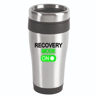 Recovery Mode On Funny 16oz Travel Tumbler