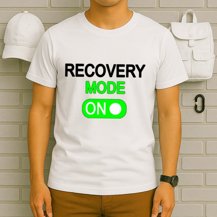 Recovery Mode On Funny T-Shirt
