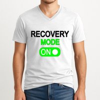 Recovery Mode On Funny V-Neck T-Shirt