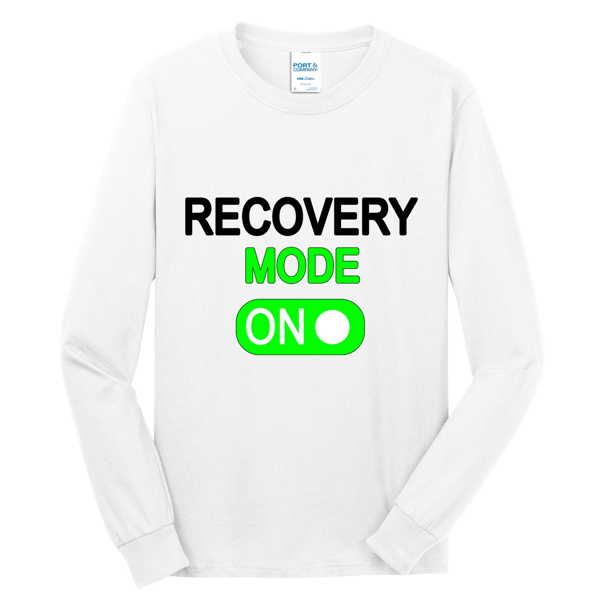 Recovery Mode On Funny Tall Long Sleeve T-Shirt