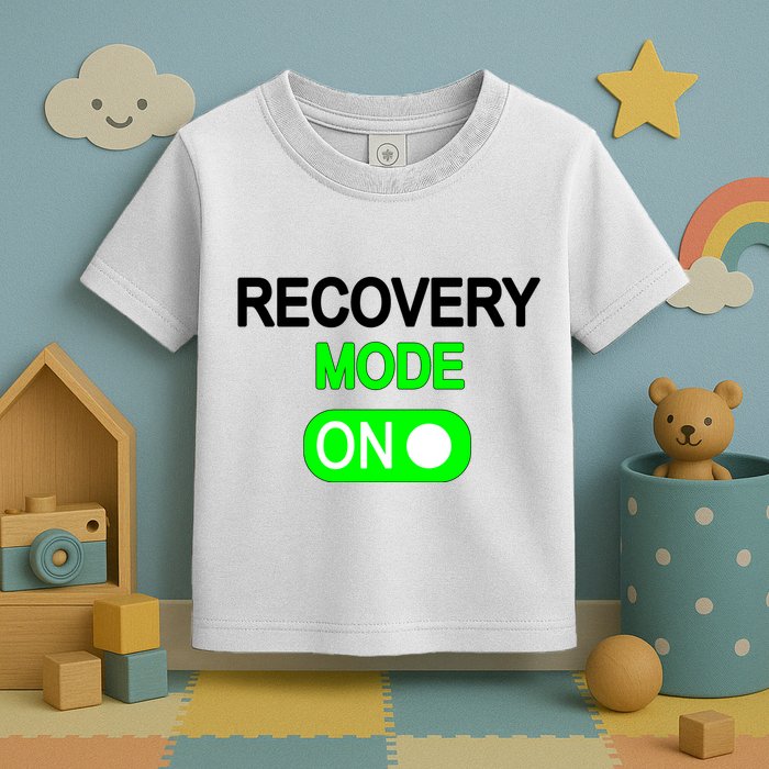 Recovery Mode On Funny Toddler T-Shirt