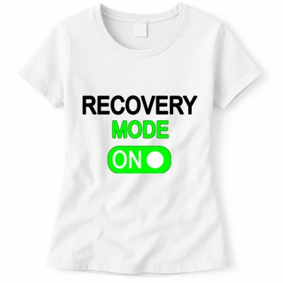 Recovery Mode On Funny Womens T-Shirt
