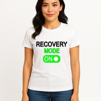 Recovery Mode On Funny Womens T-Shirt