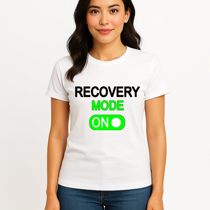 Recovery Mode On Funny Womens T-Shirt
