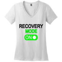 Recovery Mode On Funny Women's V-Neck T-Shirt