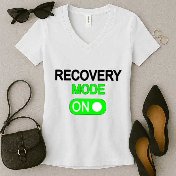 Recovery Mode On Funny Women's V-Neck T-Shirt