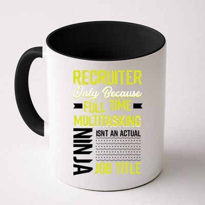 Recruiter Full Time Multitasking Job Title Mug