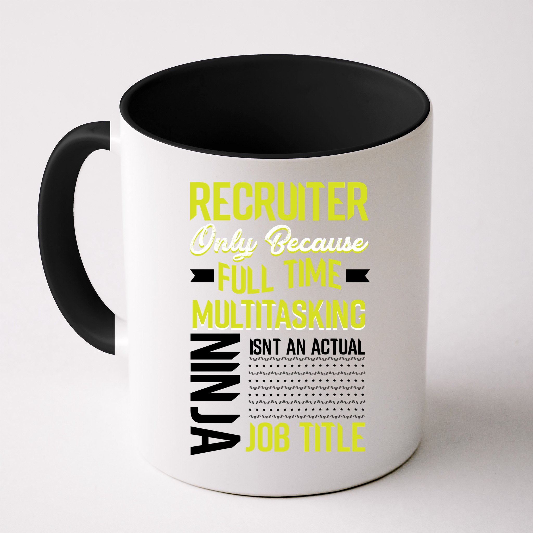 Recruiter Full Time Multitasking Job Title Mug