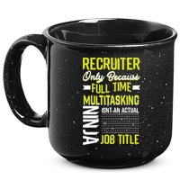 Recruiter Full Time Multitasking Job Title 15oz Campfire Ceramic Mug