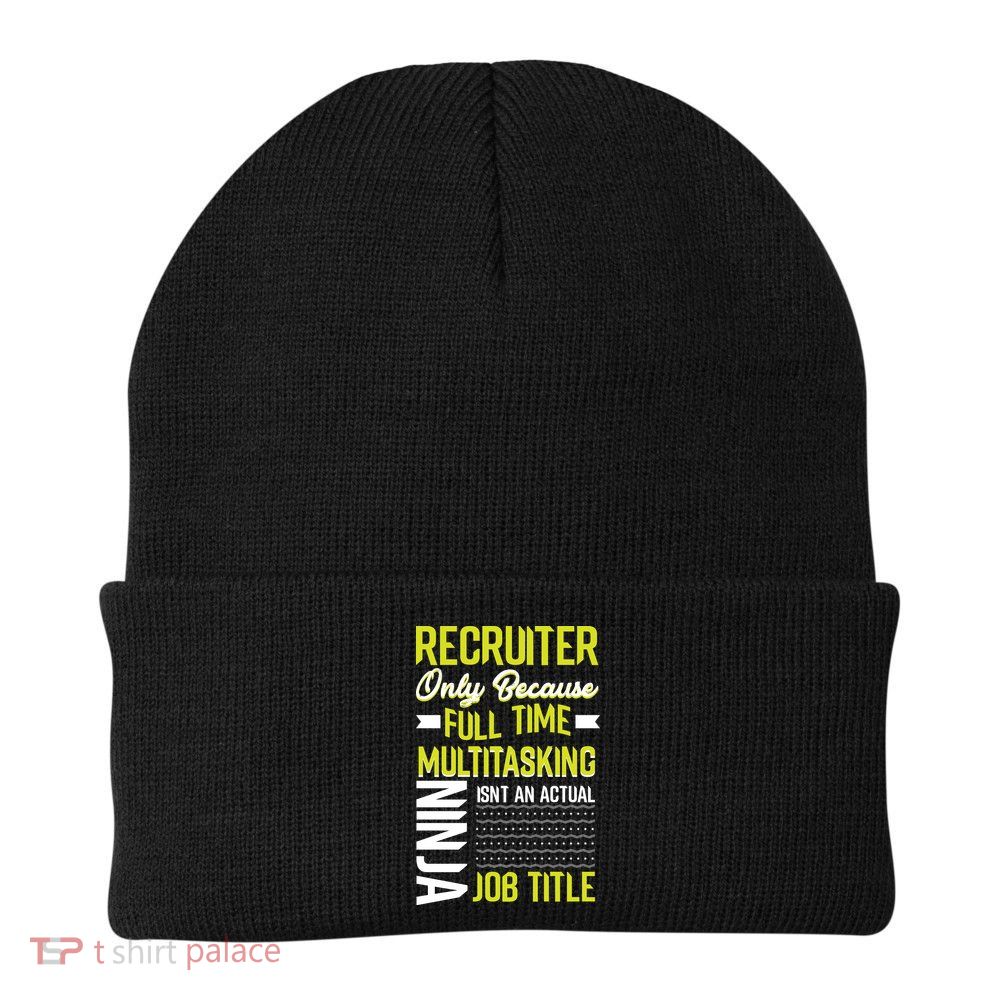 Recruiter Full Time Multitasking Job Title Beanie