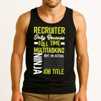 Recruiter Full Time Multitasking Job Title Tank Top