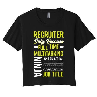 Recruiter Full Time Multitasking Job Title Crop Top