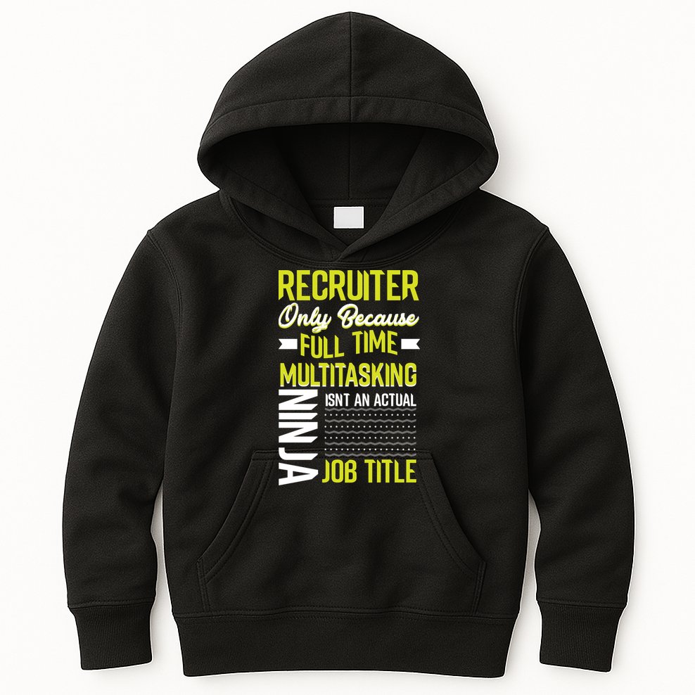 Recruiter Full Time Multitasking Job Title Kids Hoodie
