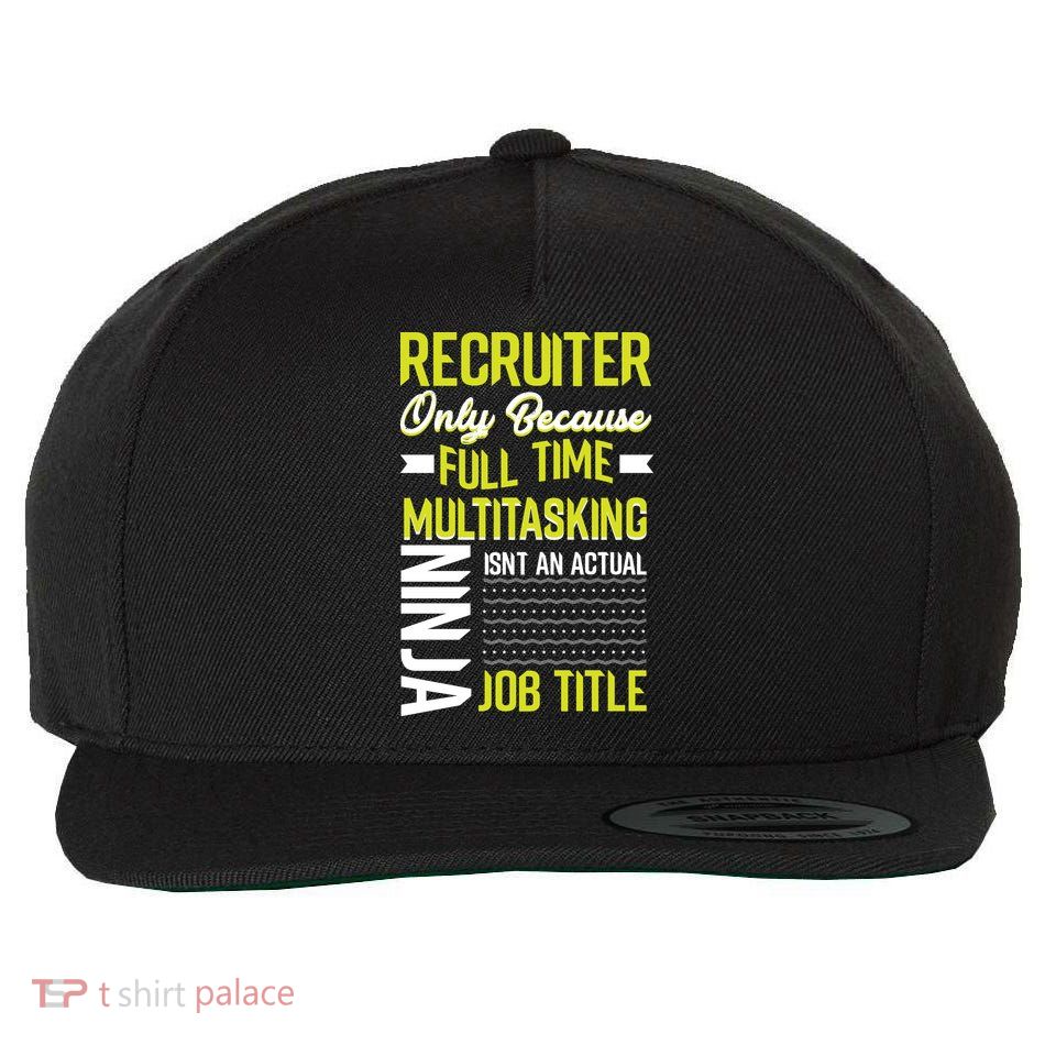 Recruiter Full Time Multitasking Job Title Wool Snapback Cap