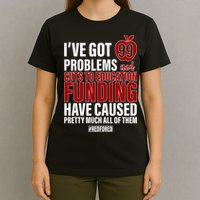 Red For Ed 99 Problems T-Shirt