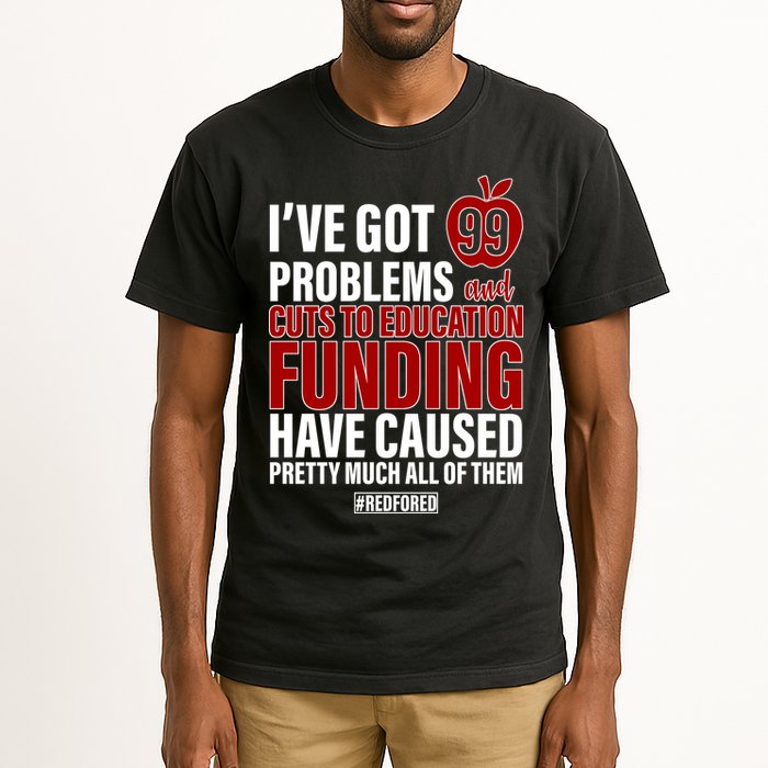 Red For Ed 99 Problems Tall T-Shirt