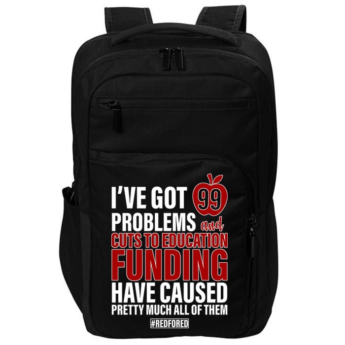 Red For Ed 99 Problems Impact Tech Backpack