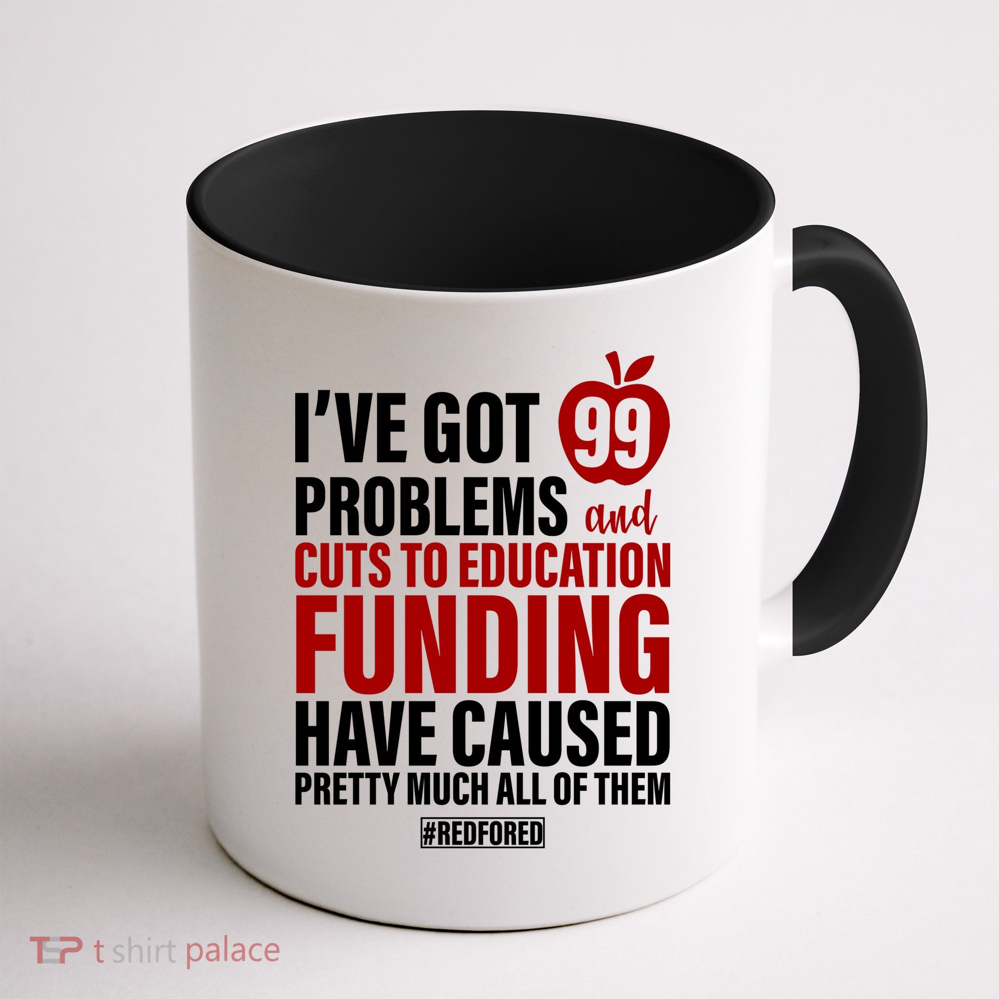 Red For Ed 99 Problems Mug