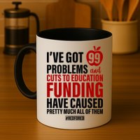 Red For Ed 99 Problems Mug