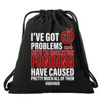 Red For Ed 99 Problems Drawstring Bag
