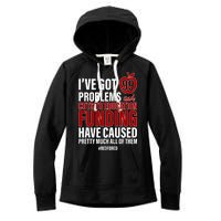 Red For Ed 99 Problems Women's Fleece Hoodie