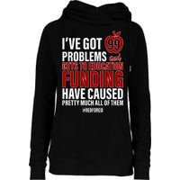 Red For Ed 99 Problems Womens Funnel Neck Pullover Hood