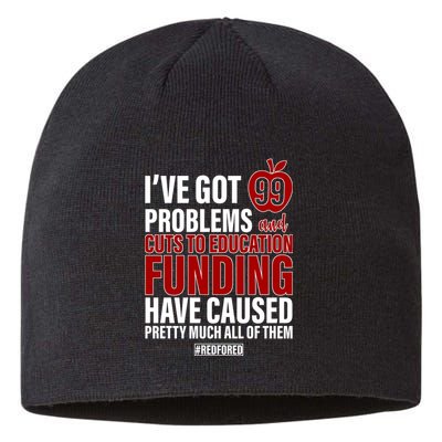 Red For Ed 99 Problems Sustainable Beanie