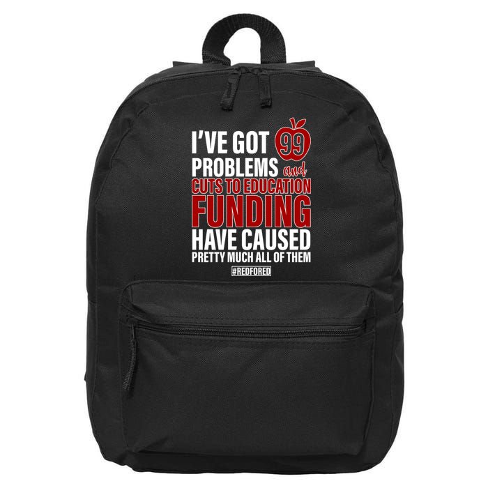 Red For Ed 99 Problems 16 in Basic Backpack