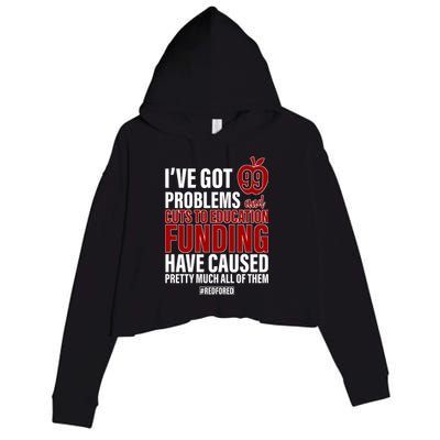 Red For Ed 99 Problems Crop Fleece Hoodie