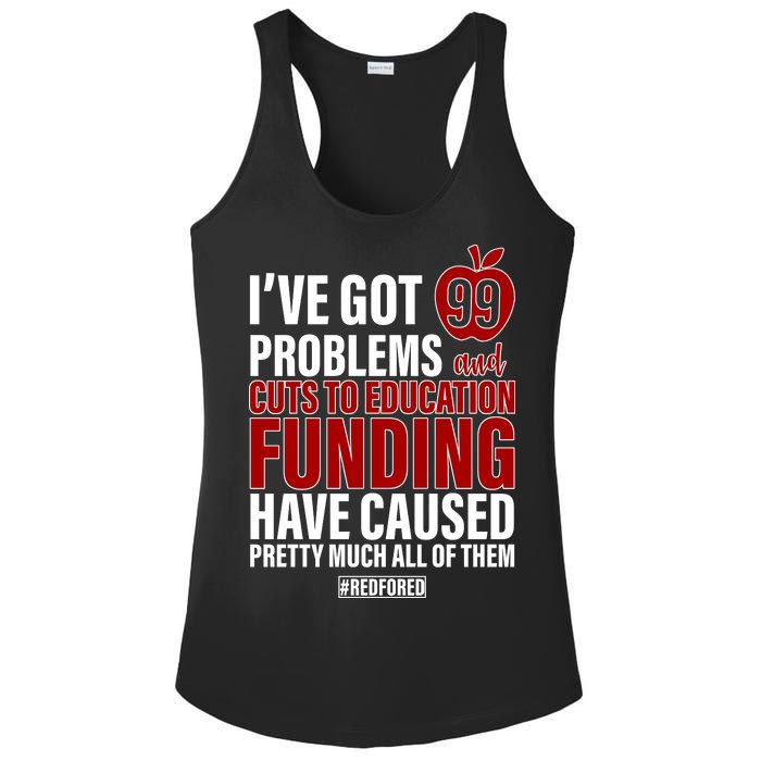 Red For Ed 99 Problems Ladies PosiCharge Competitor Racerback Tank