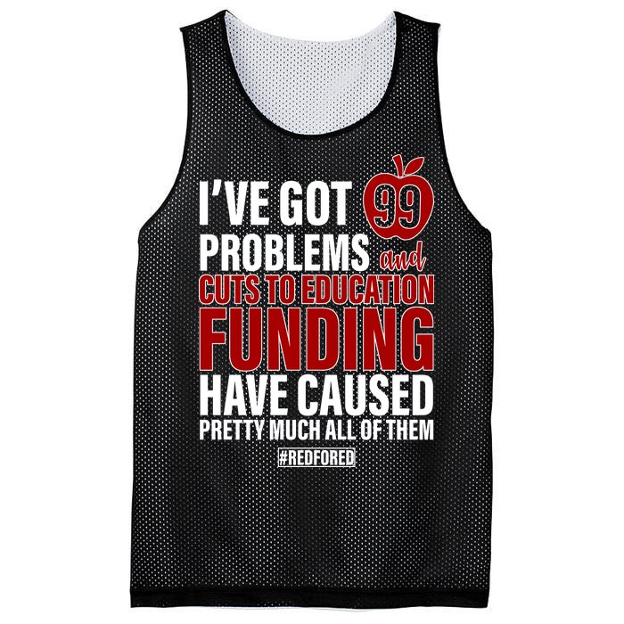 Red For Ed 99 Problems Mesh Reversible Basketball Jersey Tank