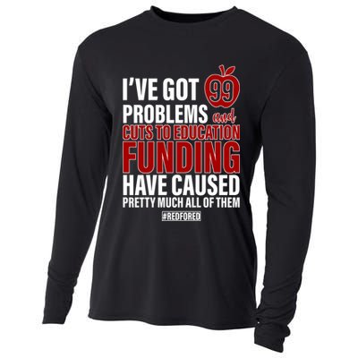 Red For Ed 99 Problems Cooling Performance Long Sleeve Crew