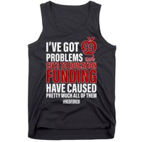 Red For Ed 99 Problems Tank Top