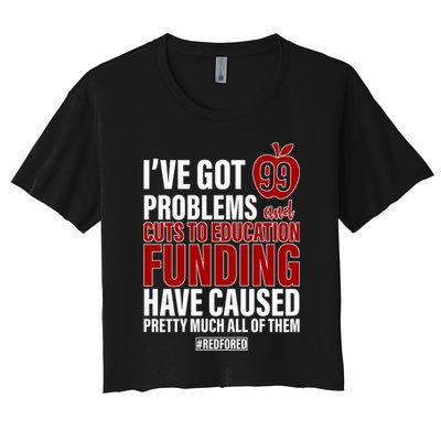 Red For Ed 99 Problems Crop Top