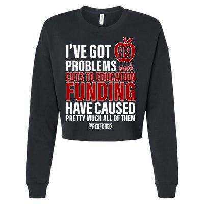 Red For Ed 99 Problems Cropped Pullover Crew