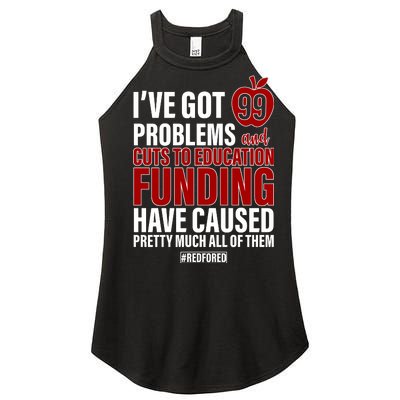 Red For Ed 99 Problems Women’s Perfect Tri Rocker Tank