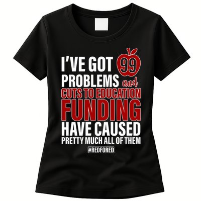 Red For Ed 99 Problems Womens T-Shirt