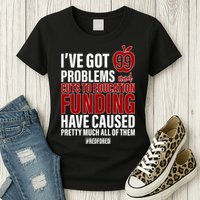 Red For Ed 99 Problems Womens T-Shirt