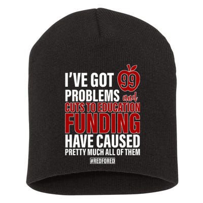 Red For Ed 99 Problems Short Acrylic Beanie